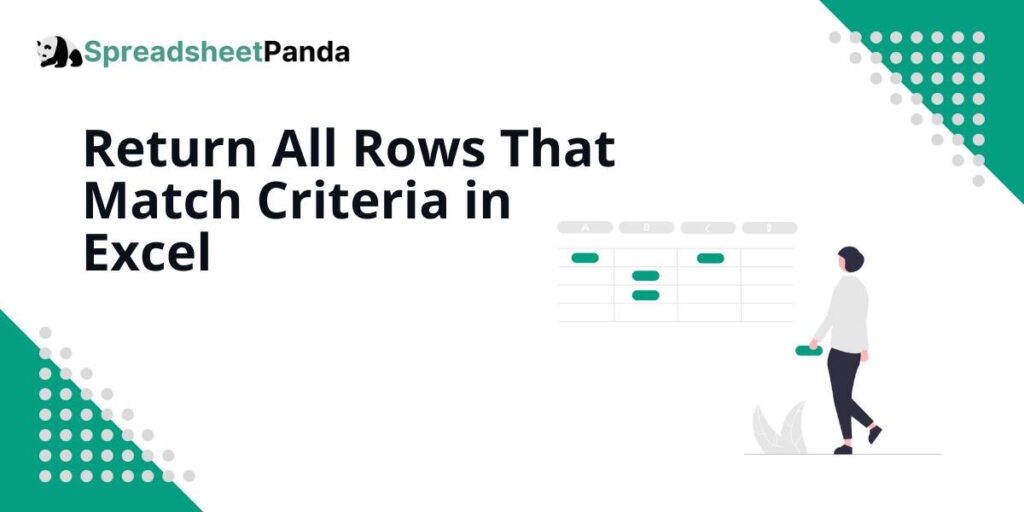 return all rows that match criteria - excel
