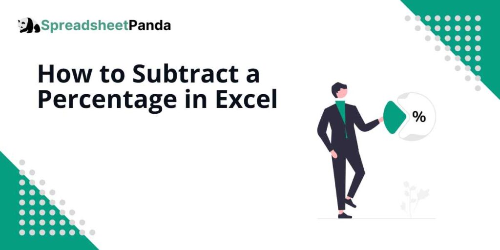 how to subtract percentage in excel