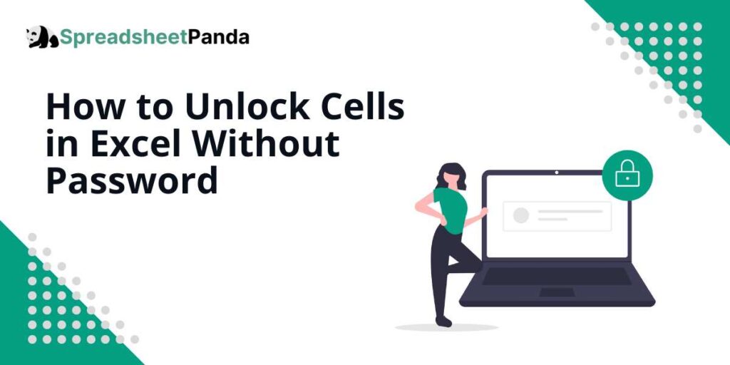 how to password unlock cells in excel without 
