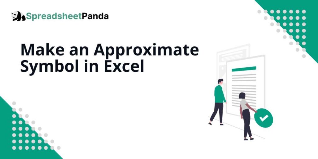 approximately symbol in excel